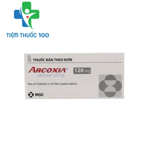 Arcoxia 120mg - Thuốc điều trị viêm xương khớp của Tây Ban Nha