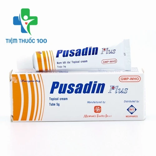 Pusadin Plus - Thuốc kháng sinh điều trị nhiễm trùng da hiệu quả