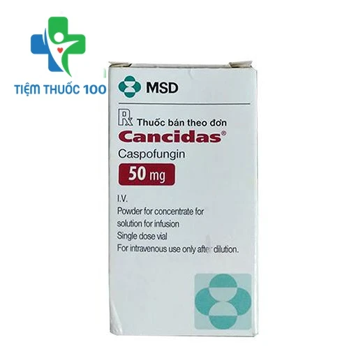 Cancidas 50mg - Thuốc khang sinh điều trị bệnh nhiễm khuẩn của Pháp