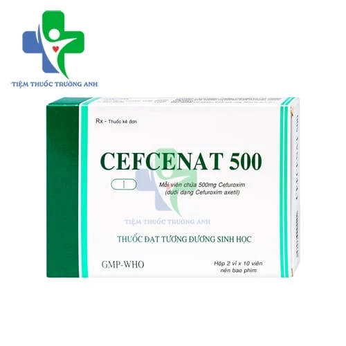 Cefcenat 500 Tipharco - Thuốc điều trị nhiễm khuẩn của Việt Nam
