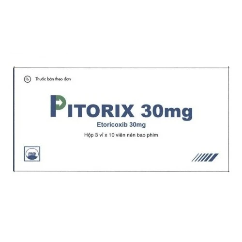 Pitorix 30mg - Thuốc điều trị viêm xương khớp hiệu quả